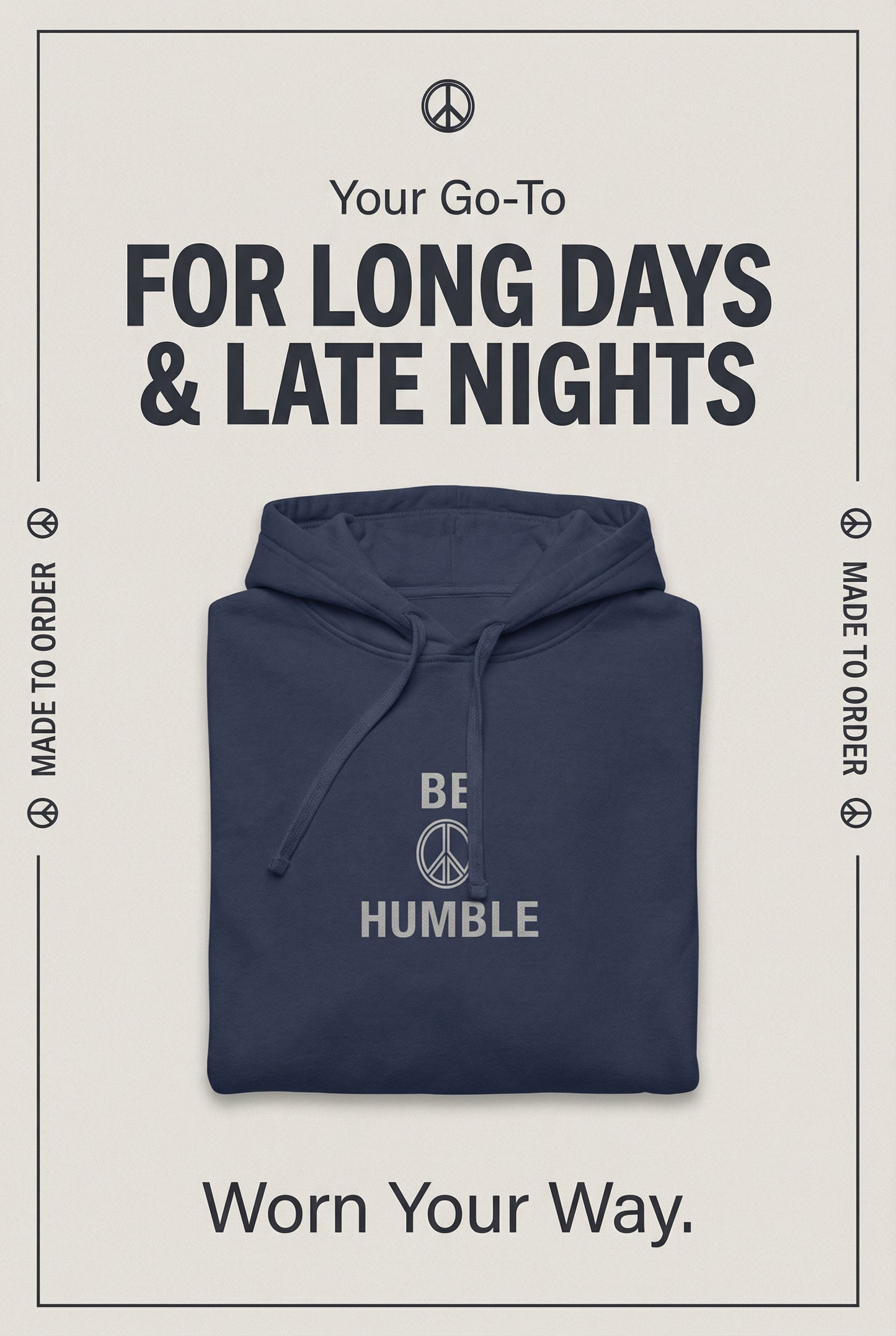 Unisex garment-dyed „BE HUMBLE“-Hoodie