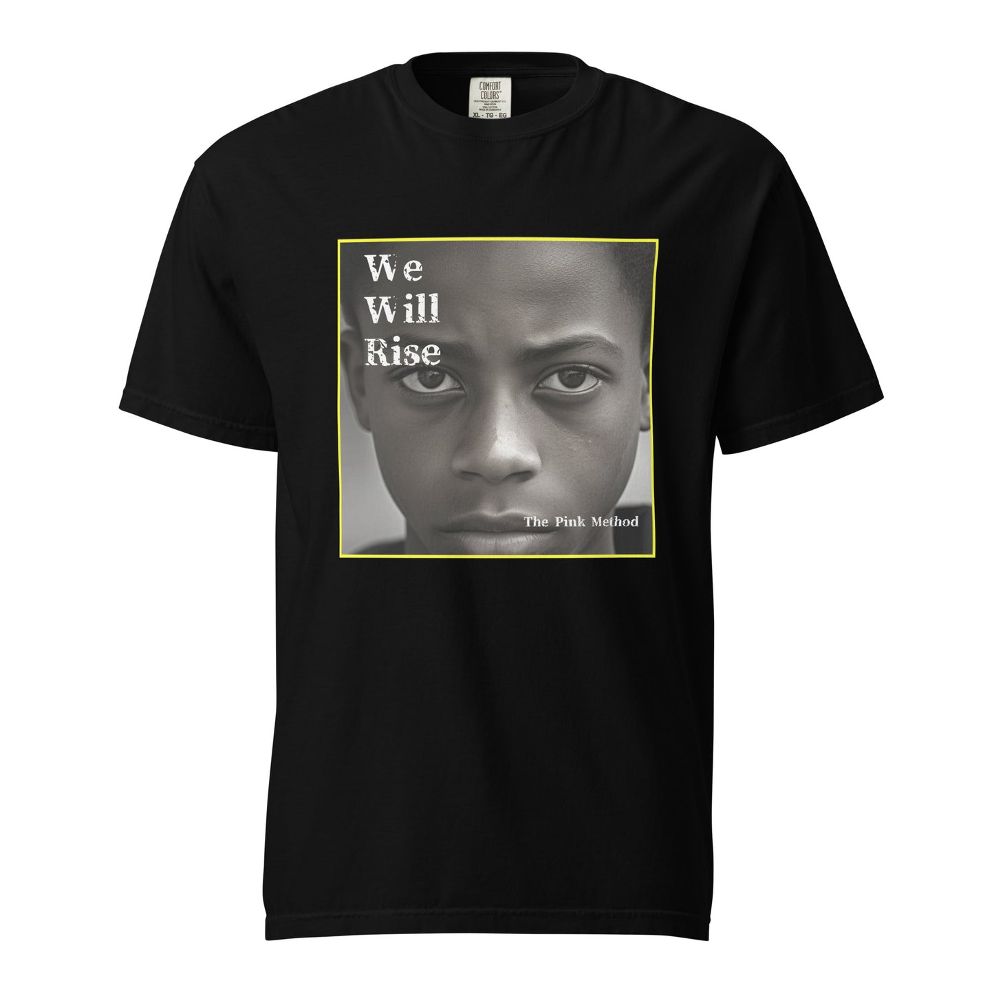 WE WILL RISE - Unisex garment-dyed heavyweight t-shirt